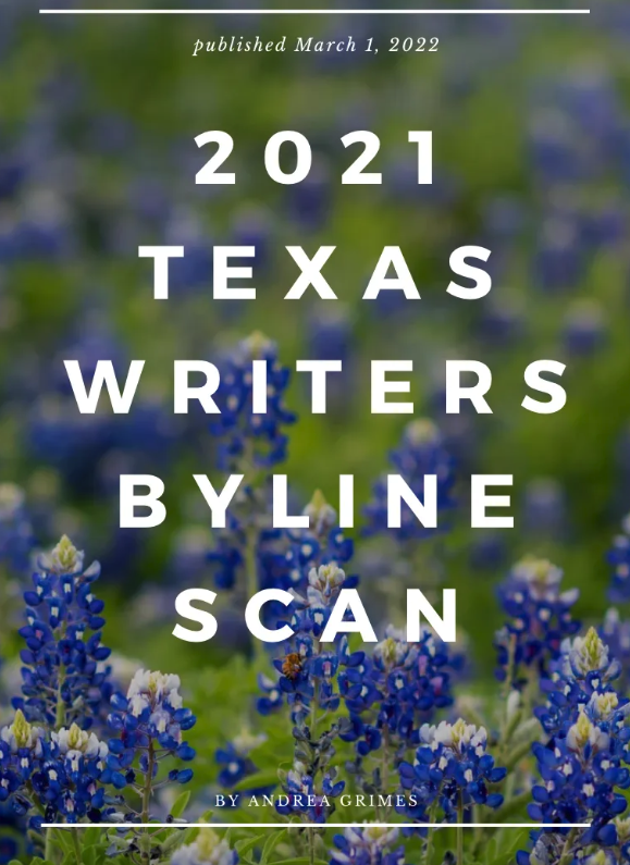 Here's Who Wrote for Texas Magazines in 2021
